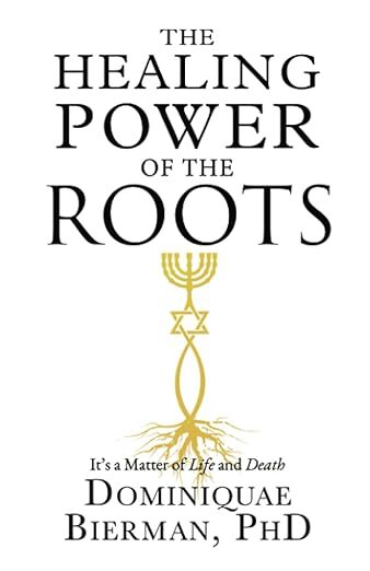 The Healing Power of the Roots